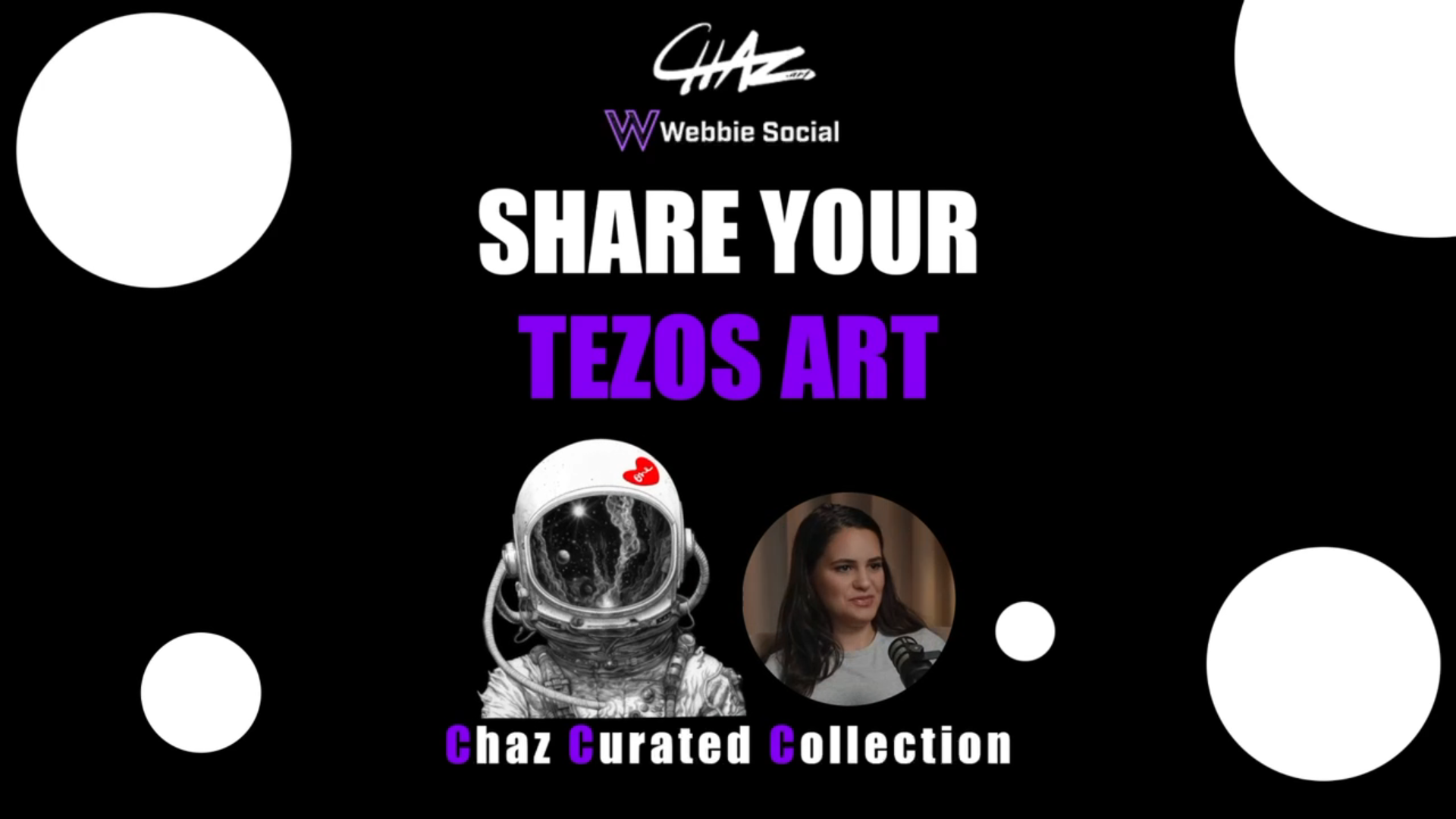 Open Call: Chaz Curated Collection