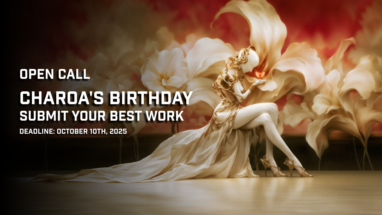 🎉 Charoa’s Birthday Open Call